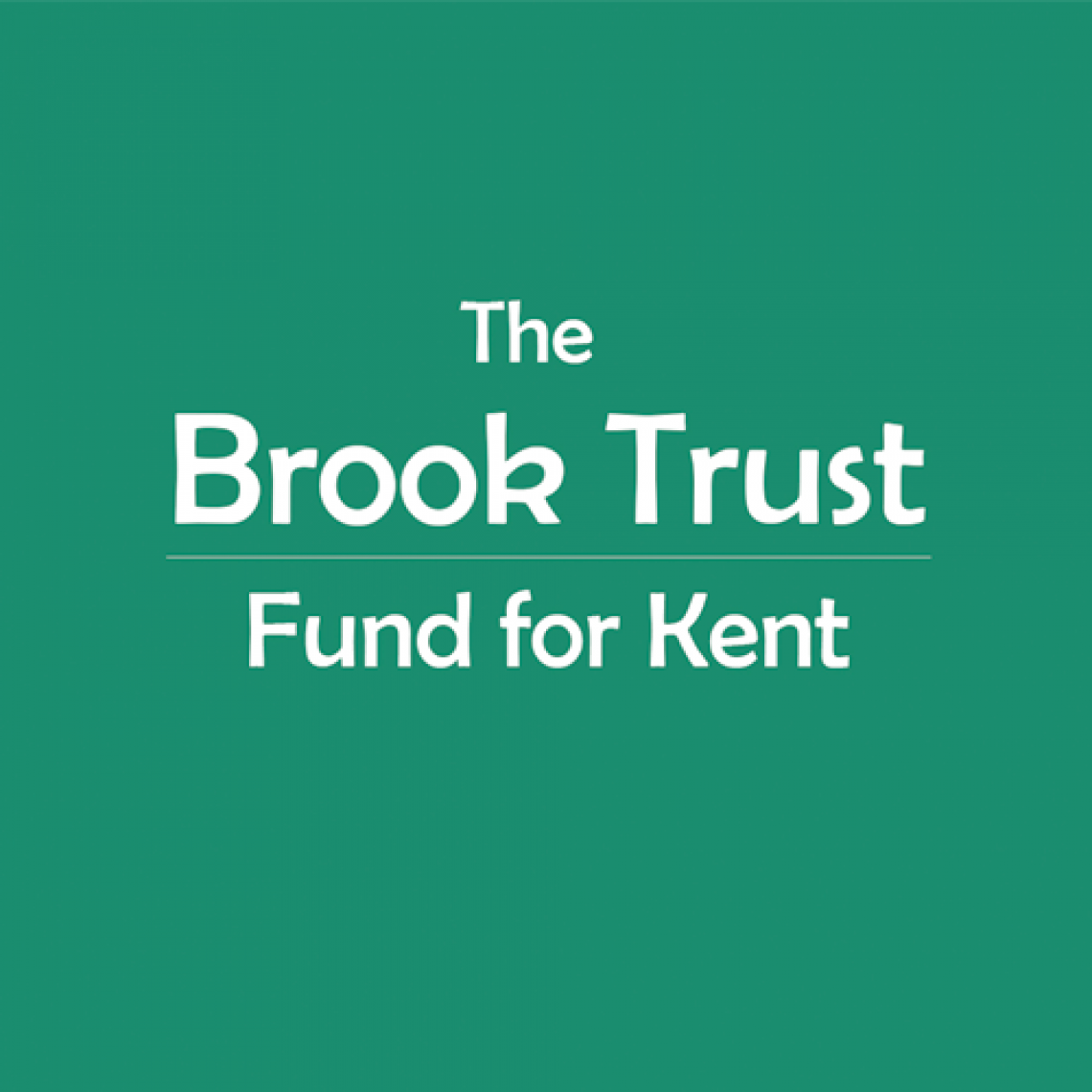 The Brook Trust Fund for Kent logo